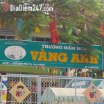 Trường Mầm Non Vàng Anh - Hưng Phú